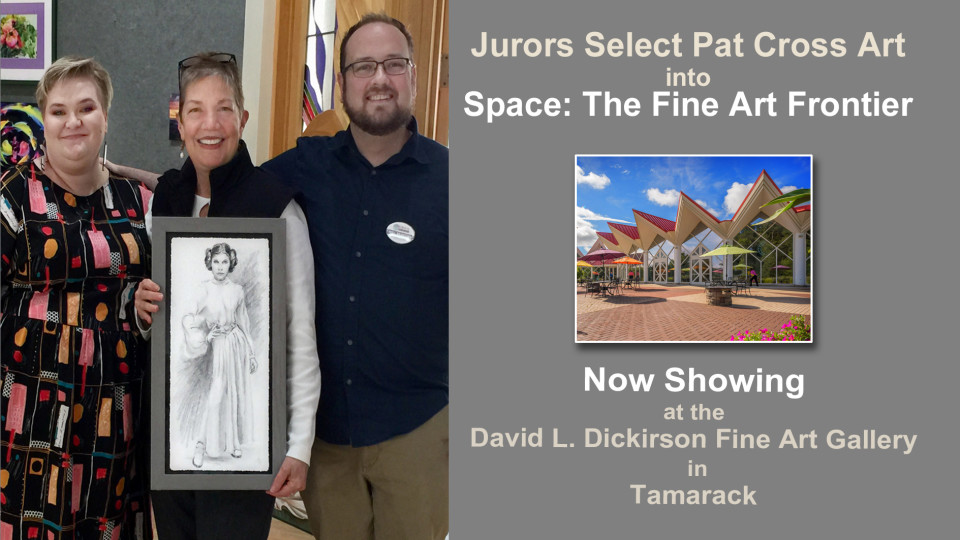 Jurors Select Artwork by Pat Cross into New Exhibition at Tamarack.