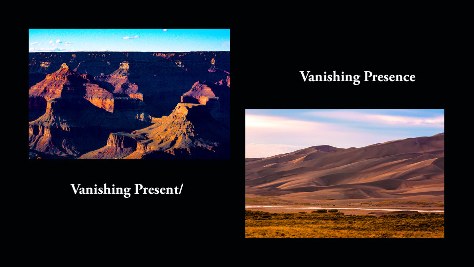 Vanishing Present/Vanishing Presence Solo Show