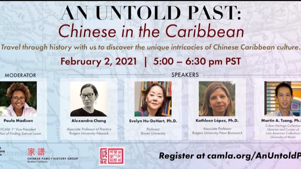 An Untold Past: Chinese in the Caribbean