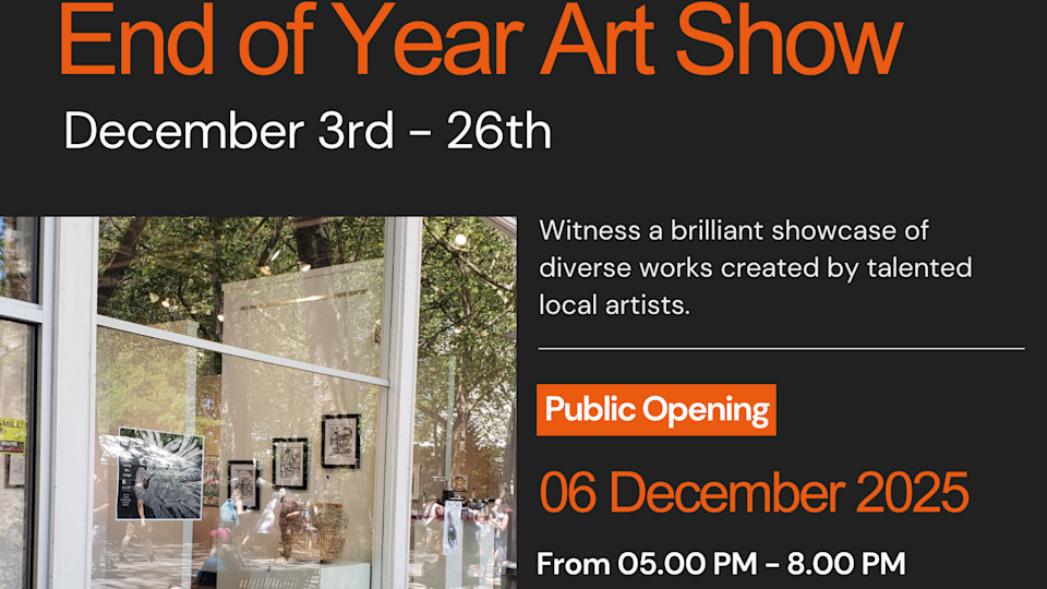 End of Year Show - 2025