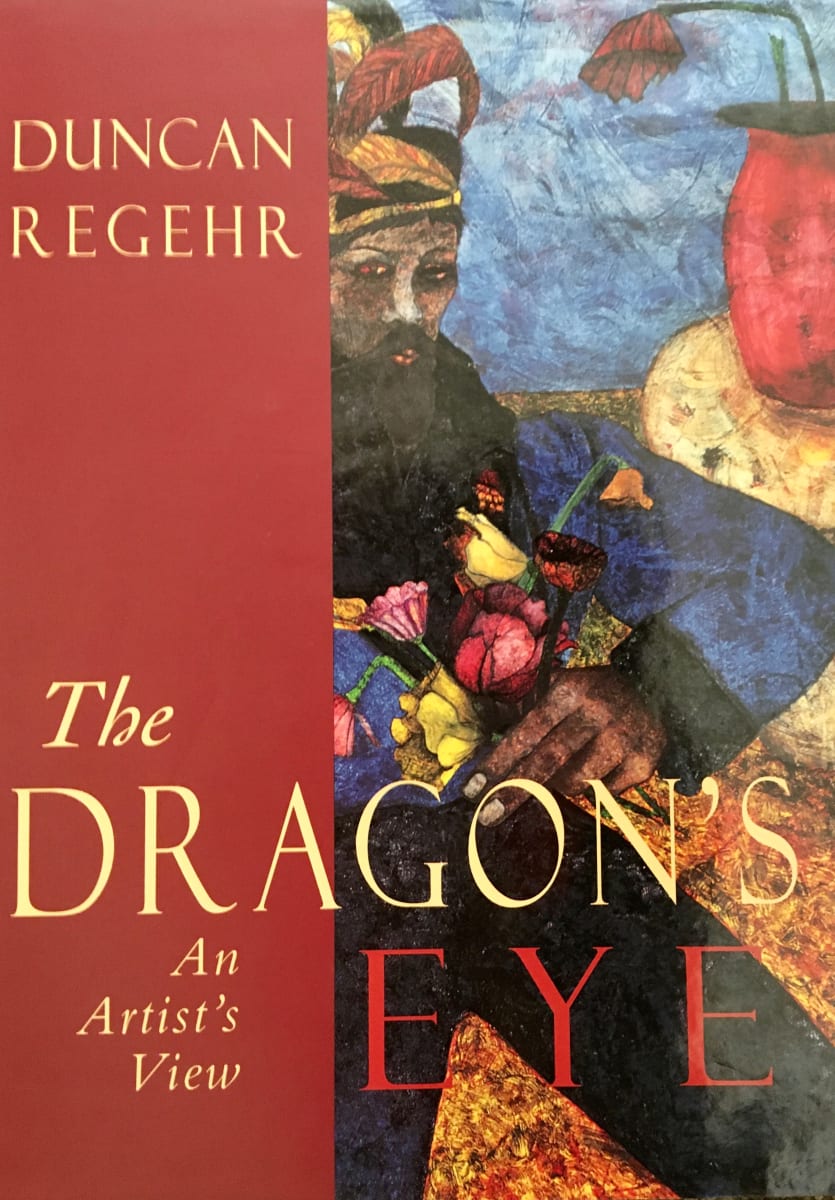 The DRAGON'S EYE - An Artist's View by Duncan Regehr 