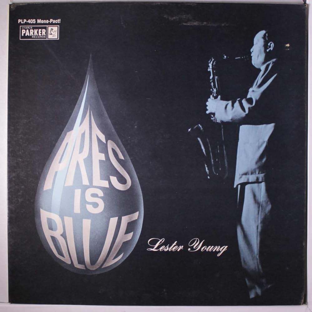 Pres is Blue by Lester Young, Image 1.