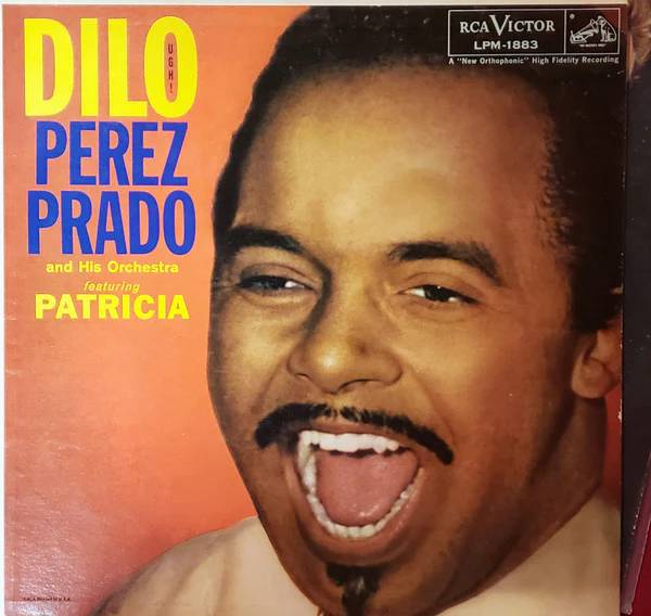 Dilo (Ugh)! by Perez Prado and his Orchestra, Image 1.