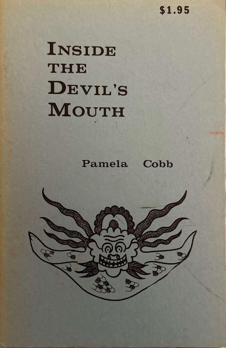Inside the Devil's Mouth by Pamela Cobb, Image 1.