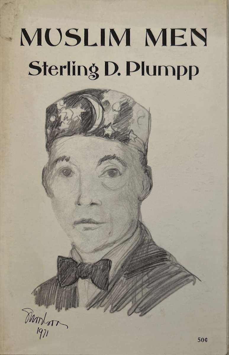 Muslim Men by Shirley Woodson, Sterling D. Plumpp, Image 1.