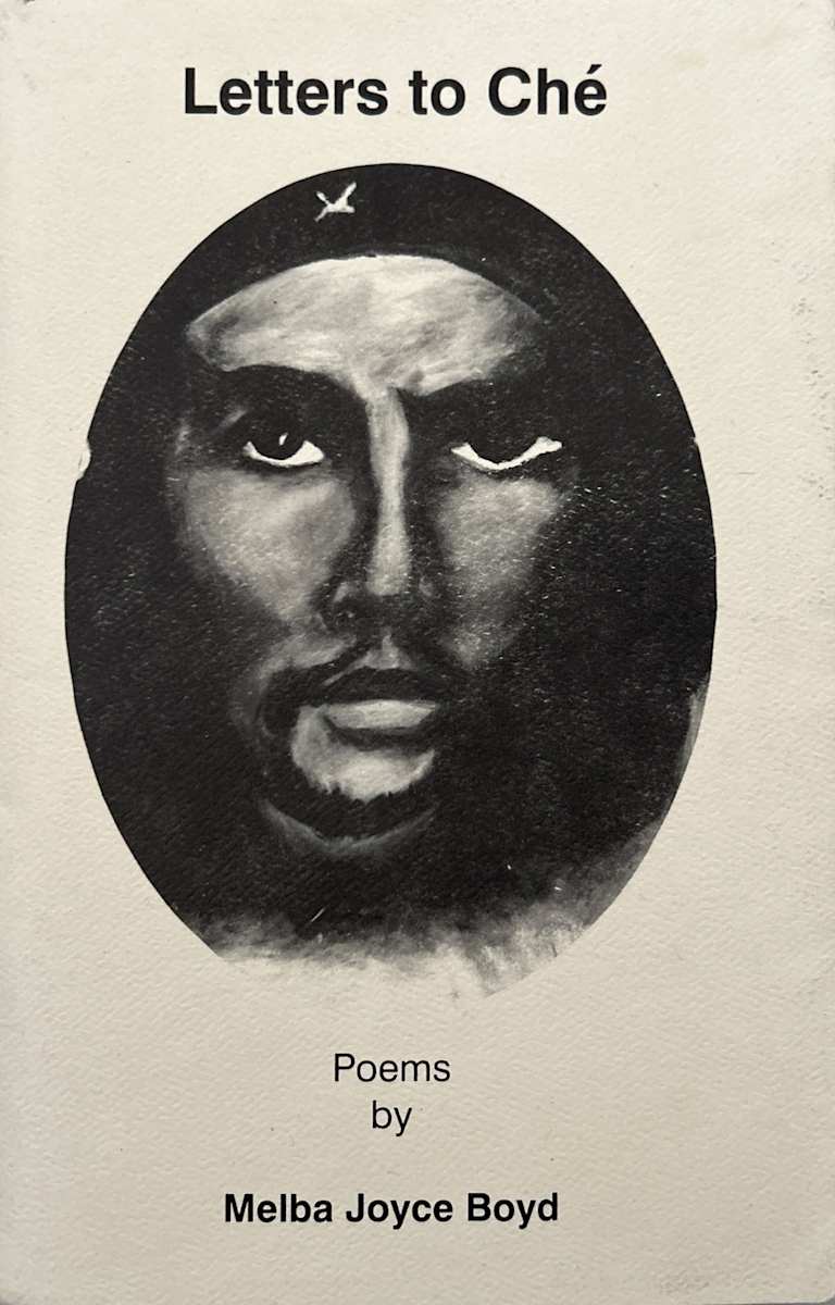 Letters to Che by Melba Joyce Boyd, Maya Wynn Boyd, Image 1.