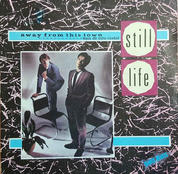 Away From This Town  by Still Life, Image 1.