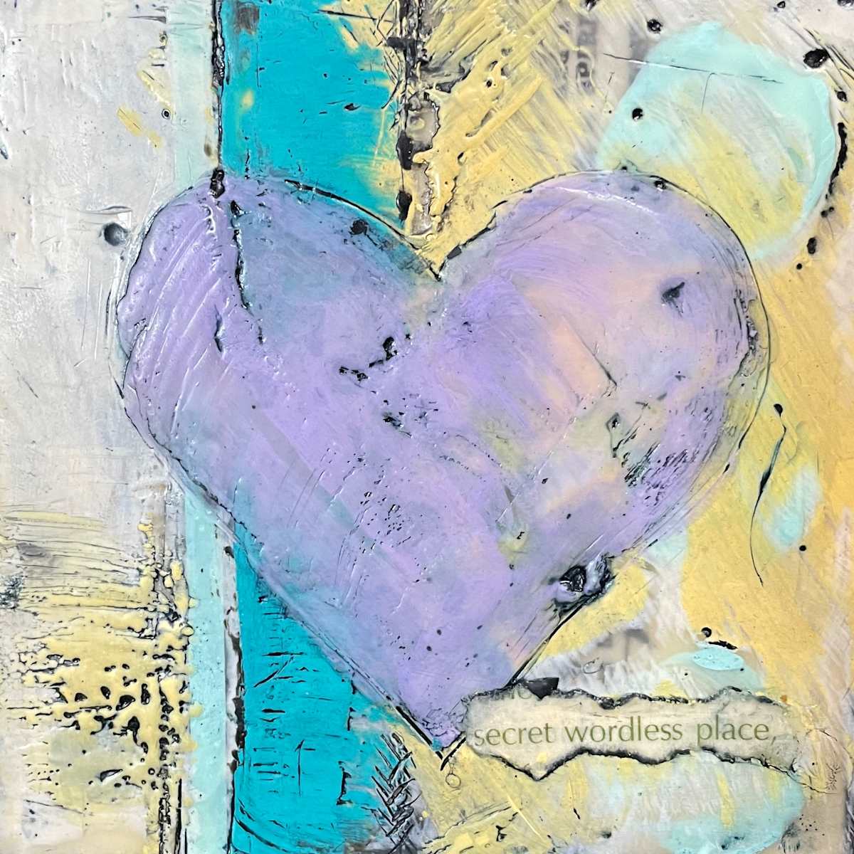 Secret wordless place by Karen Faller 