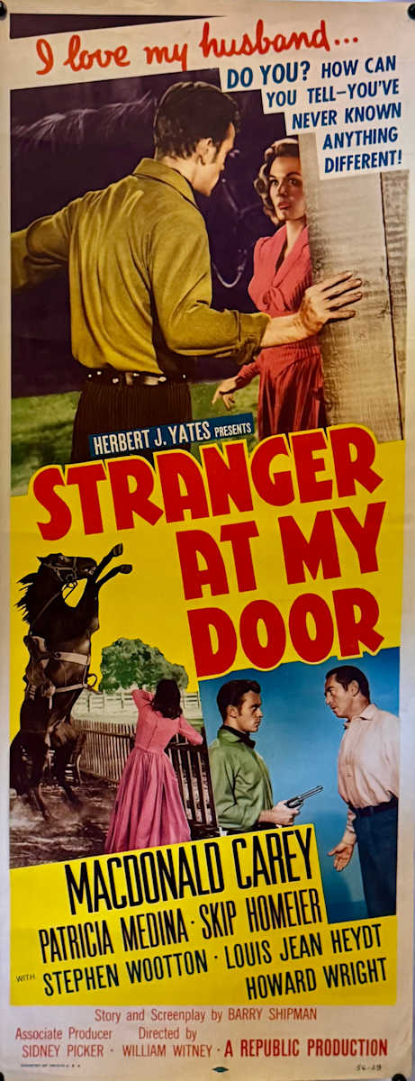 Stranger At My Door US Insert, 1955  Image: Stranger At My Door US Insert, 1955: Main