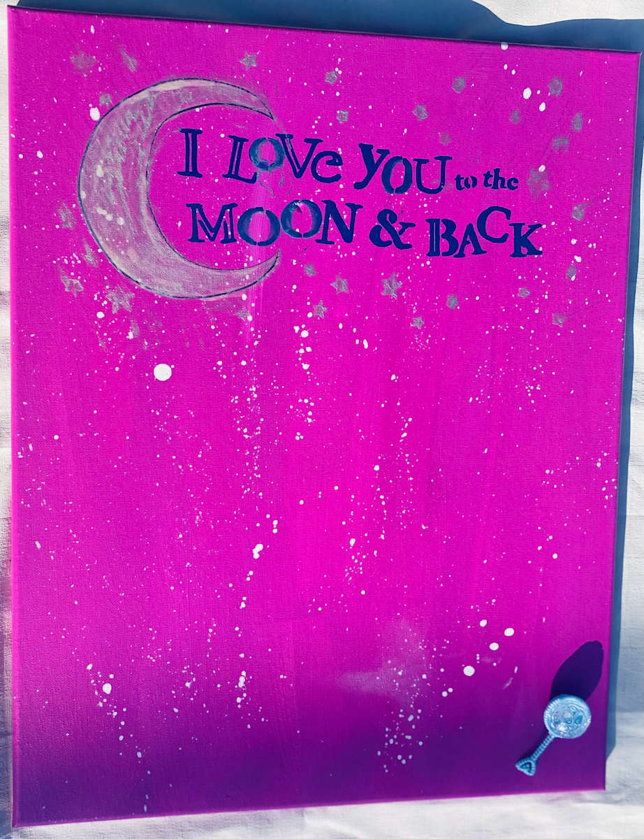 Love you to the Moon (pink) by Hiliary A. Blalock  Image: Love you to the Moon