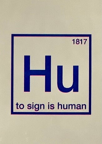 Hu-To Sign is Human by Melissa Malzkuhn 