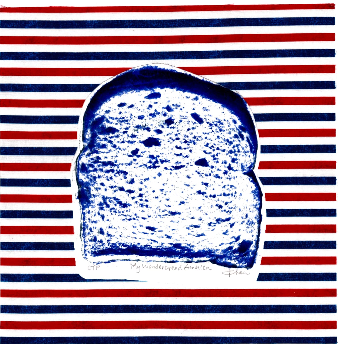 My Wonder Bread America by Irene Chan 