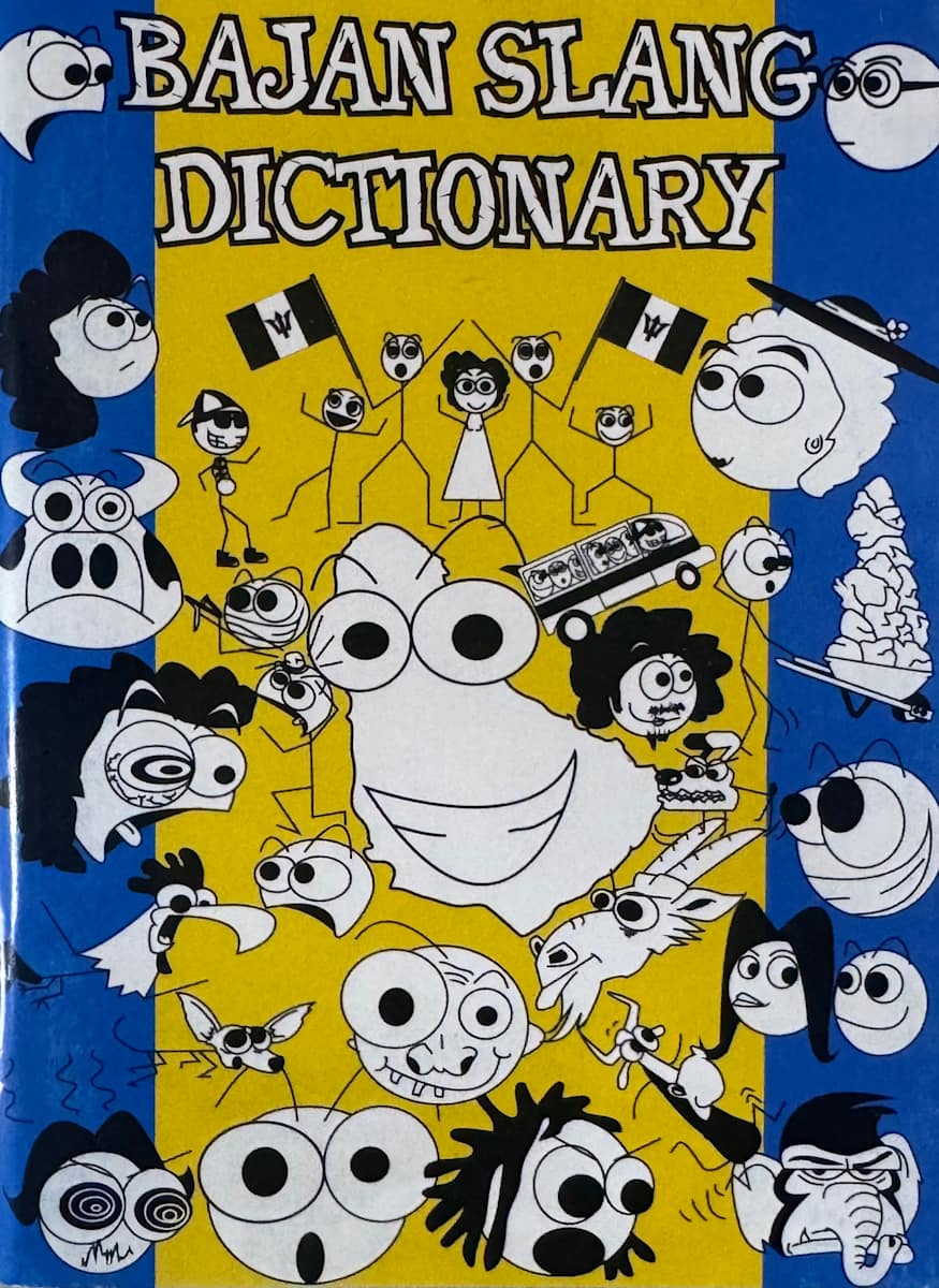 Bajan Slang Dictionary #1 by Nicholas Ward, Image 1.