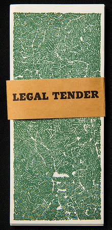 Legal Tender by Bruce Conner 