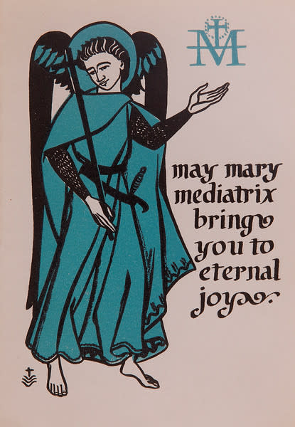 Untitled (Holy Cards--"May Mary Mediatrix...") by Constance Mary Rowe also known as Sister Mary of the  Compassion, O.P. 