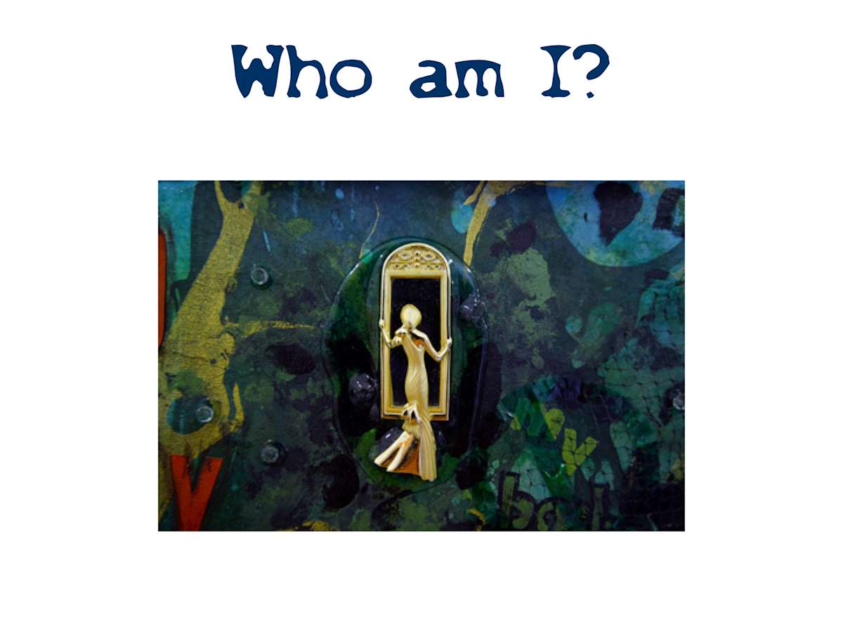 Who Am I? (slide 5) by Adrienne Fritze 