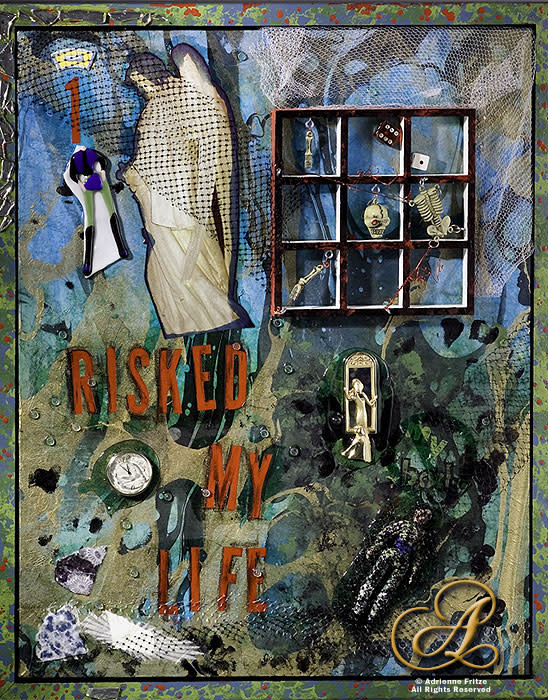 Risked My Life By Adrienne Fritze Artwork Archive