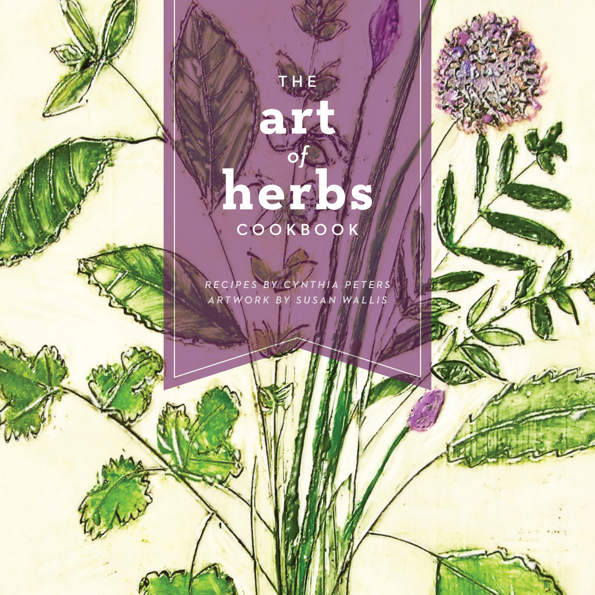 Art of Herbs Cookbook by Susan  Wallis 