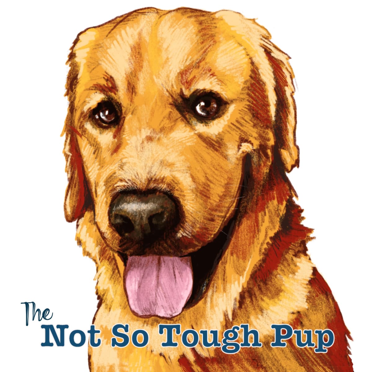 The Not So Tough Pup! 