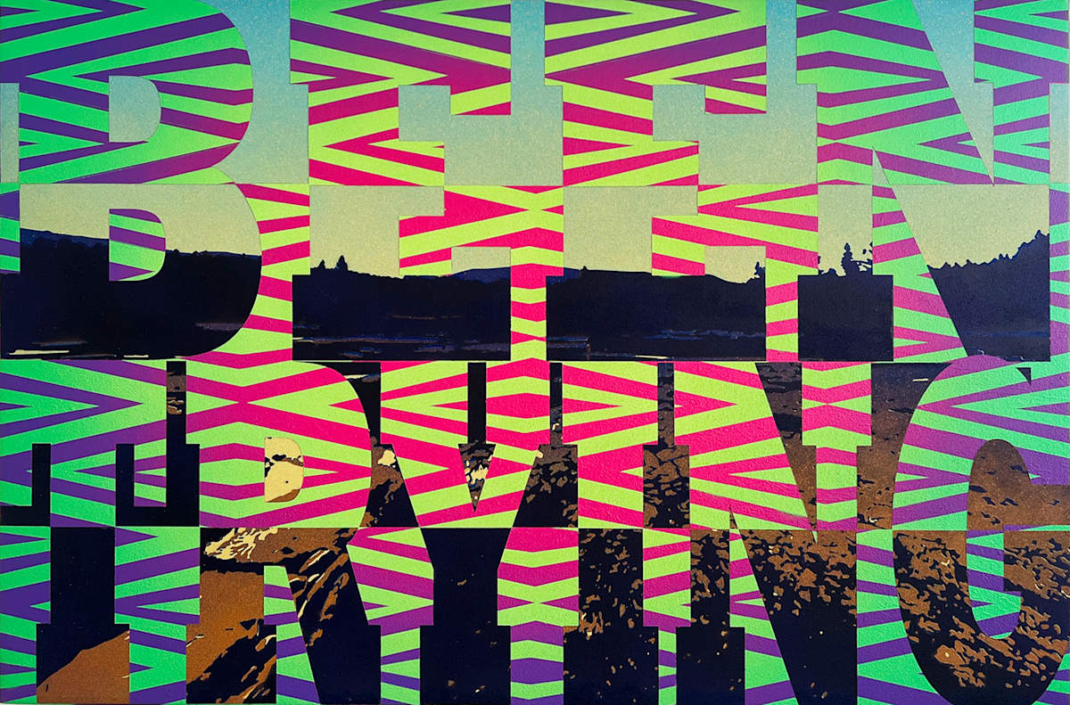 Been Trying by Joe Wardwell 