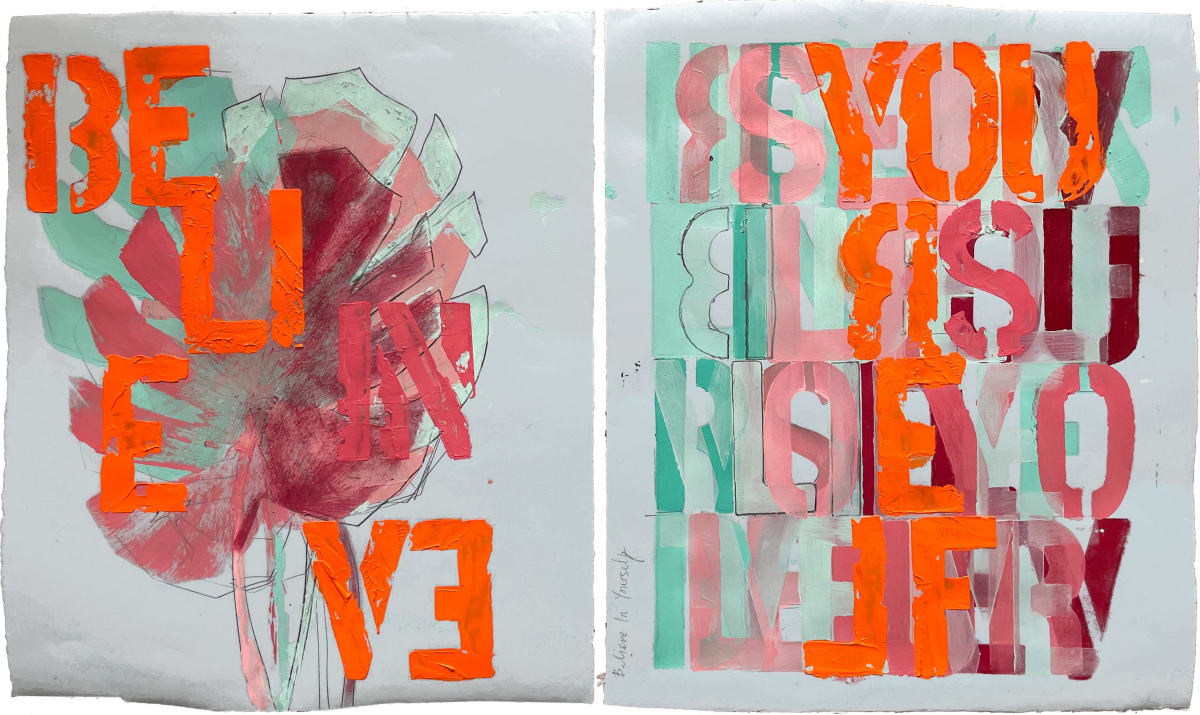 Typography Diptychs  Image: Believe In Yourself (17.5"x29" diptych)