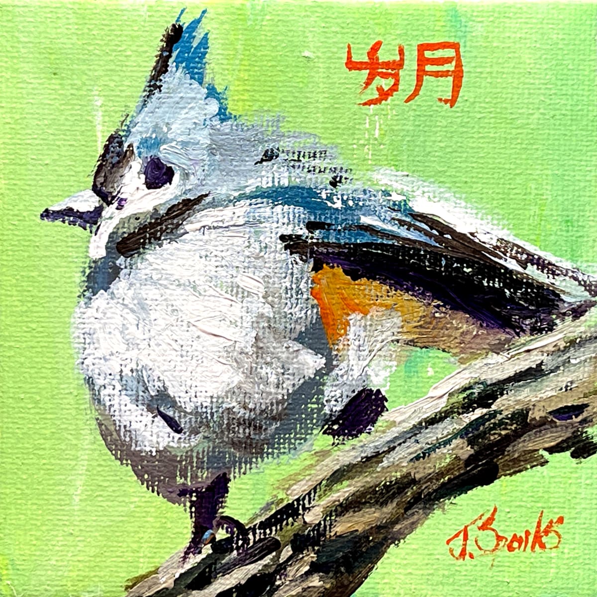 4" x 4" (Backyard Birds) "Tufted Titmouse" Chinese Inscription: "Passage of Time" by Jeffery Sparks 