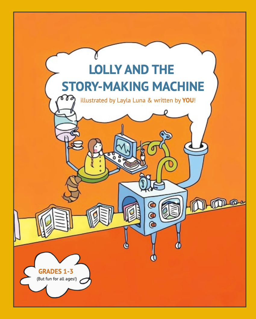 Lolly and the Story-Making Machine Book 