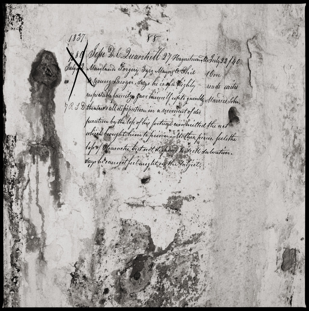 Jepe D. E. Quantrill by Eric T. Kunsman  Image: ID: A black and white image shows a decrepit wall with chipped paint and discoloration.  Overlaying the image is information about former prisoner Jepe D. E. Quantrill.