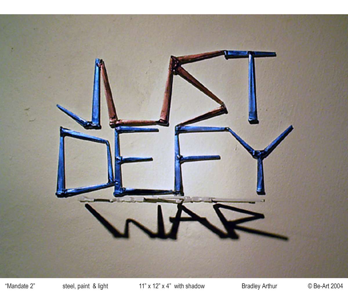 JUST DEFY/ War by Bradley Arthur, Image 1.