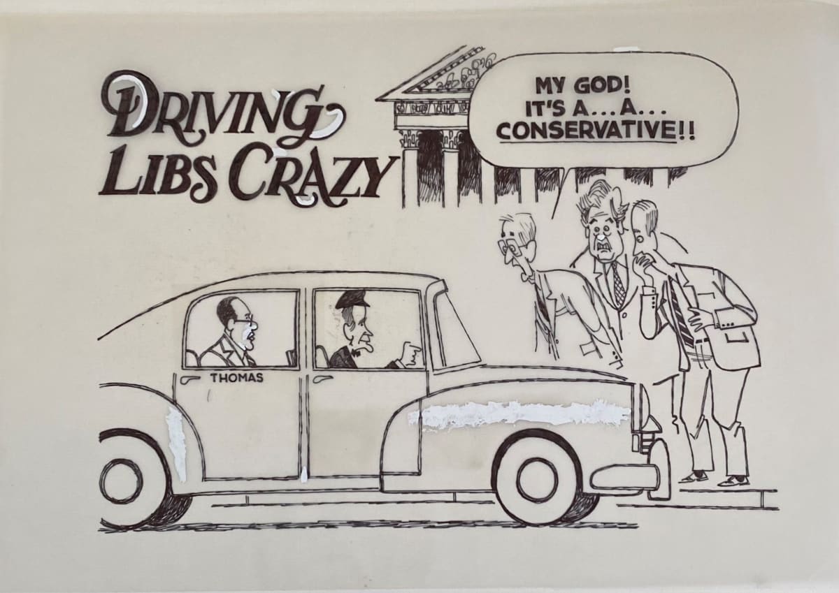 Driving #Libs Crazy (Bush Sr. driving Justice Thomas) by Steve Kelley  Image: Original Ink Drawing on Velum included is set price or separately for $800