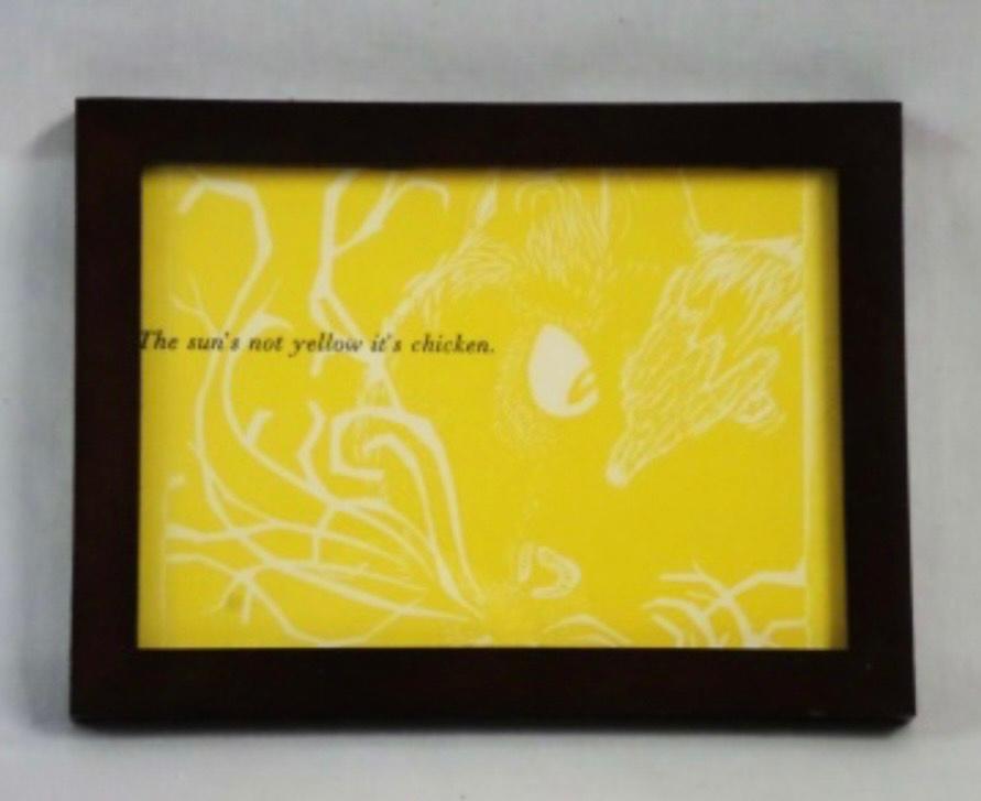 The sun’s not yellow it’s chicken. by Sylvia Imbrock, Image 1.