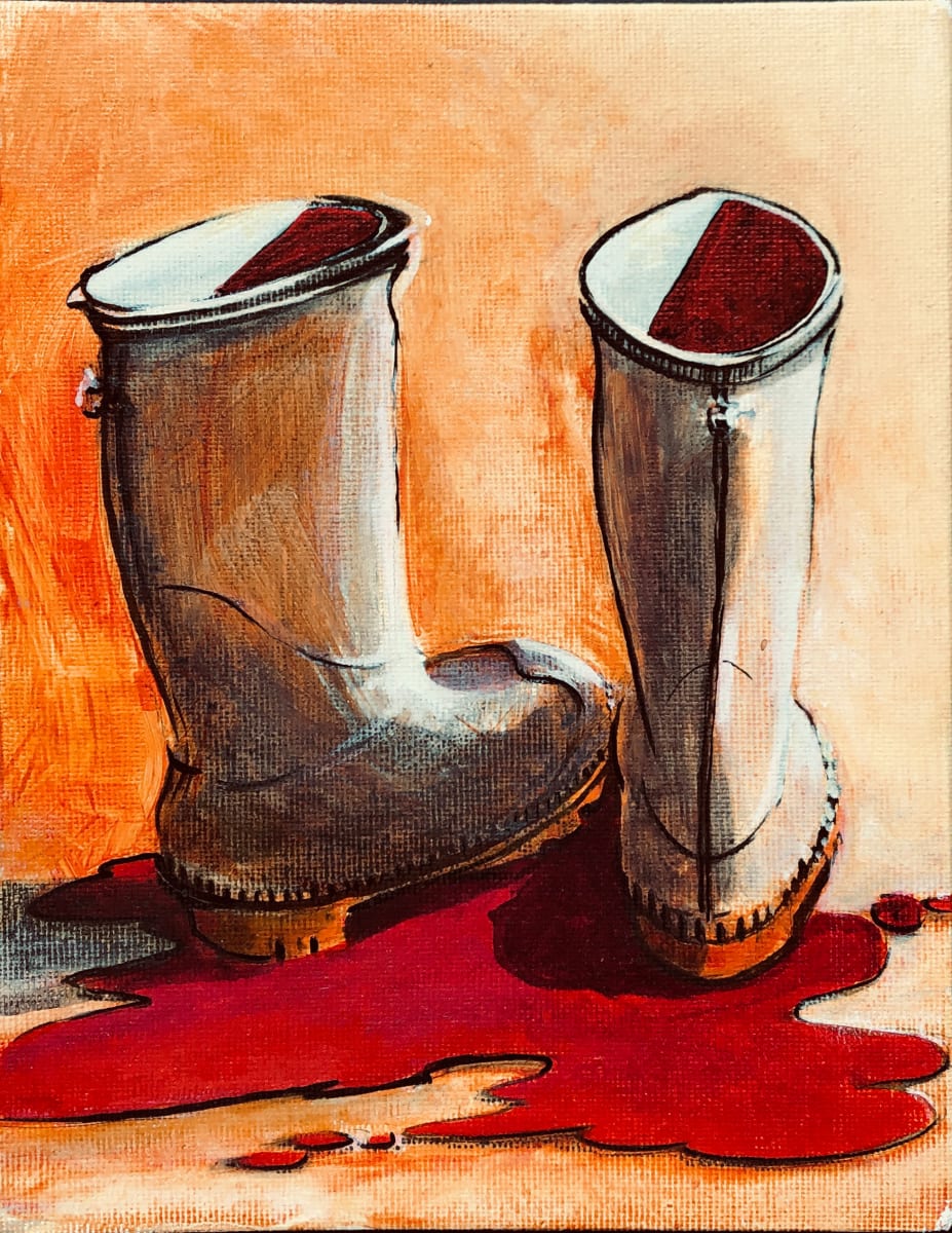 My Boots by Karen Phillips~Curran  Image: my heart is so broken MY BOOTS are full of blood