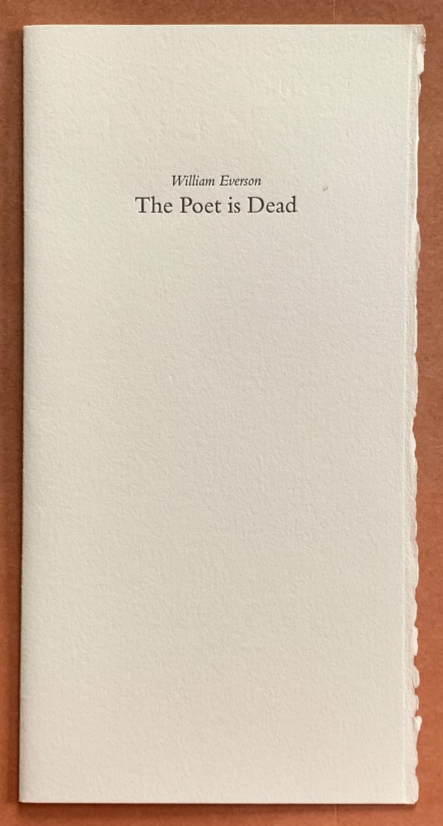 The Poet is Dead by William (Br. Antoninus) Everson 