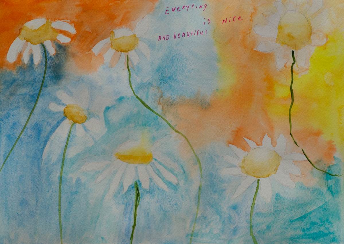 Everything is Nice and Beautiful by Gabriela  DeJohn 