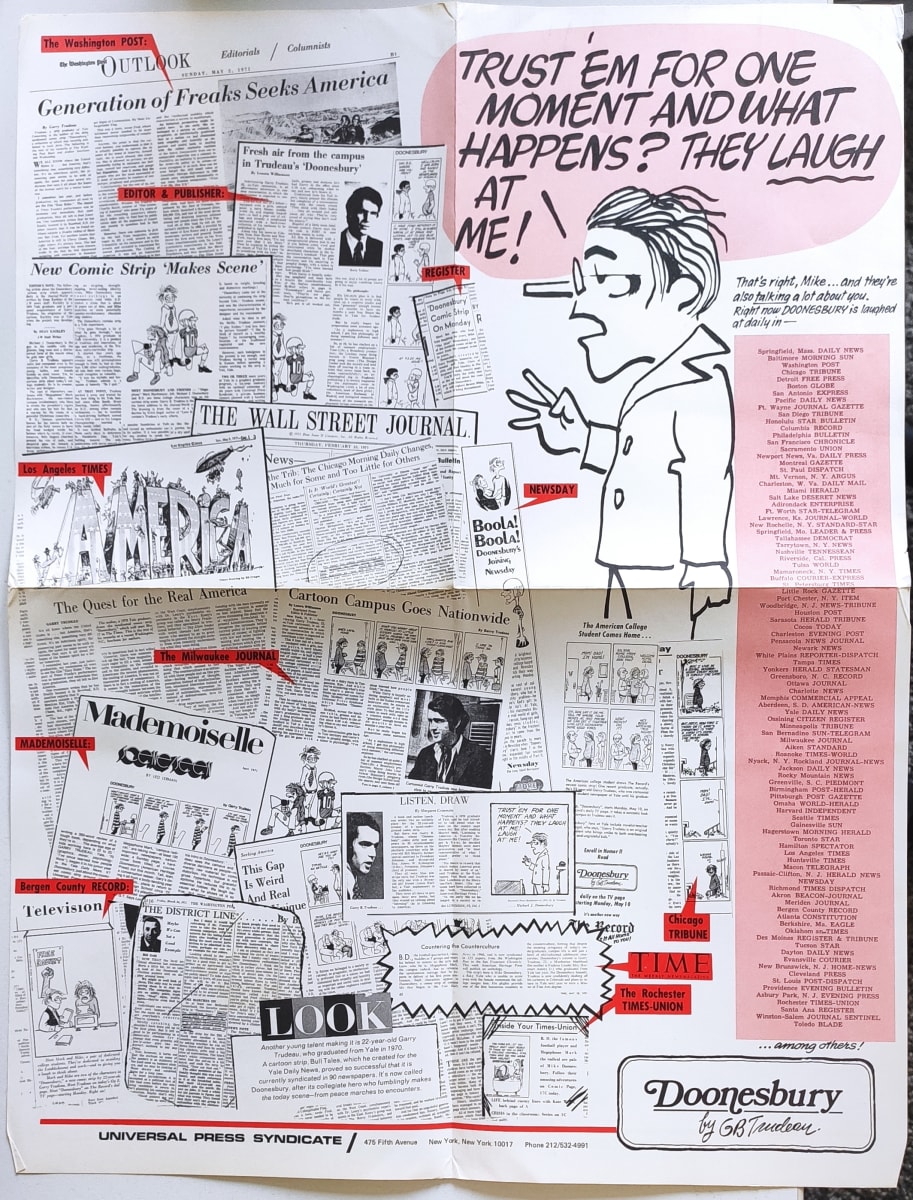 Doonesbury Universal Press Syndicate poster by Garry Trudeau  Image: "Trust 'em for one moment and what happens? They Laugh at me!"