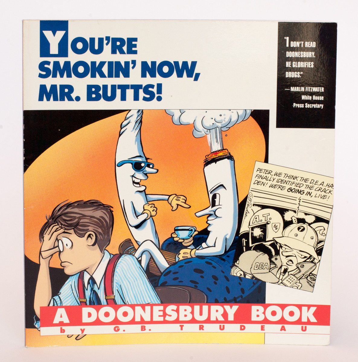 "You're Smokin' Now, Mr. Butts" by Garry Trudeau 