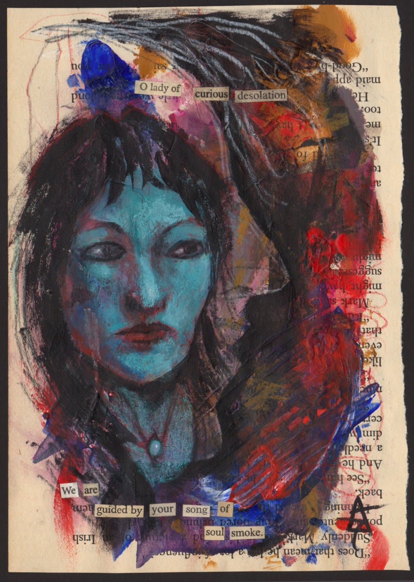 O Lady of Curious Desolation by Lydia Burris 