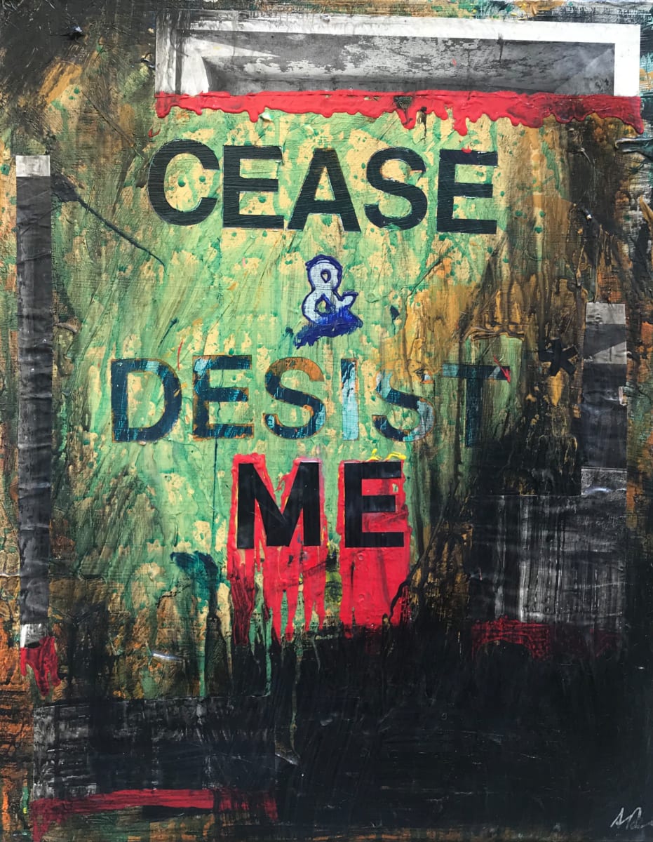 CEASE & DESIST ME 