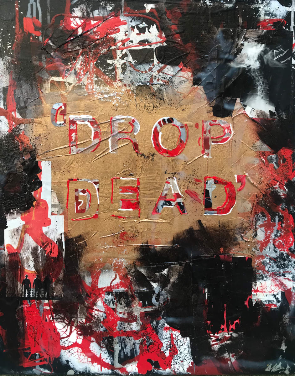 'DROP DEAD' 