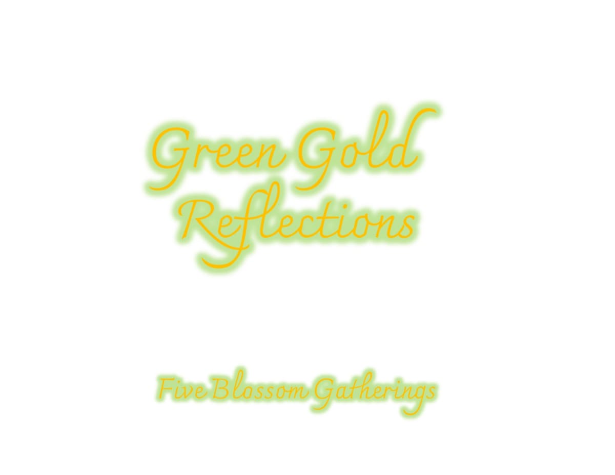 Green Gold Reflections by Denise Richard 