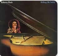 ALBUM - Roberta Flack Killing Me Softly 