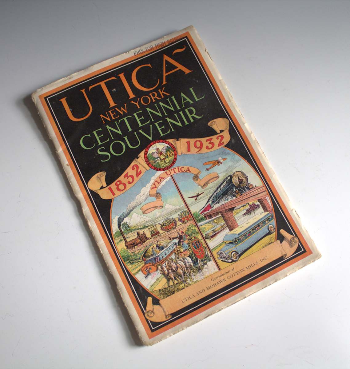 Utica - New York Centennial Souvenir, 1832-1932 by Unknown, United States 