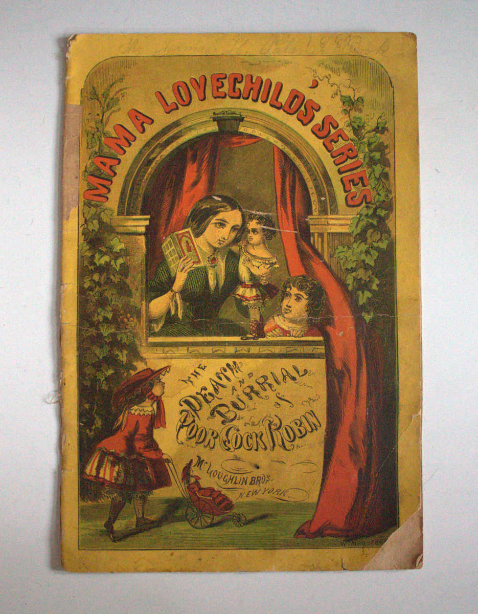 Mama Lovechild's Series: The Death and Burrial of Poor Cock Robin by McLoughlin Bros., Image 1.