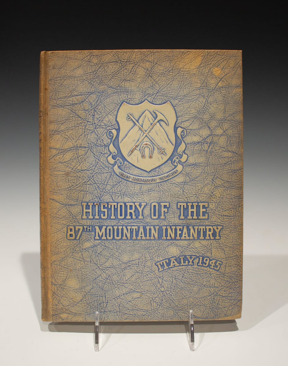 History of the 87th Mountain Infantry: Italy, 1945 by George F. Earle 