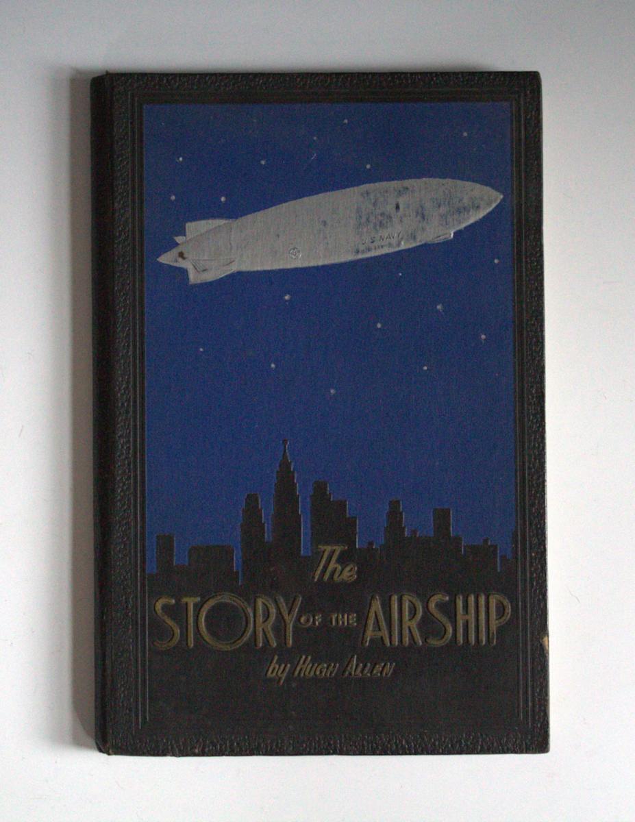 The Story of the Airship by Hugh Allen 