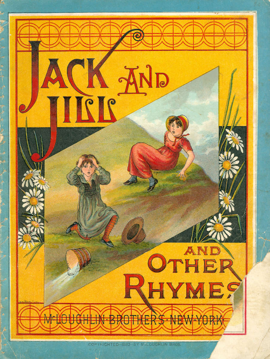 Jack and Jill and Other Rhymes by Unknown, United States, Image 2.