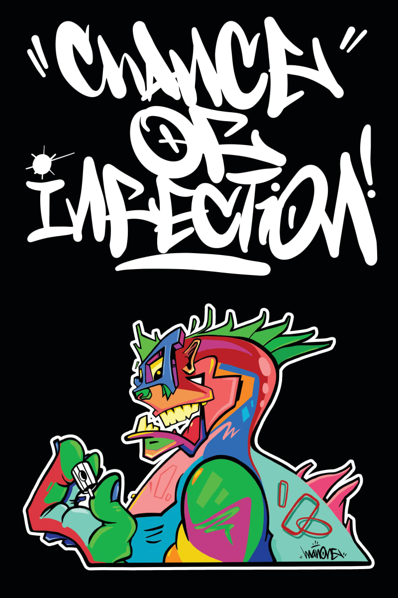CHANCE OF INFECTION! (SHOW POSTER/UNFRAMED), Image 1.