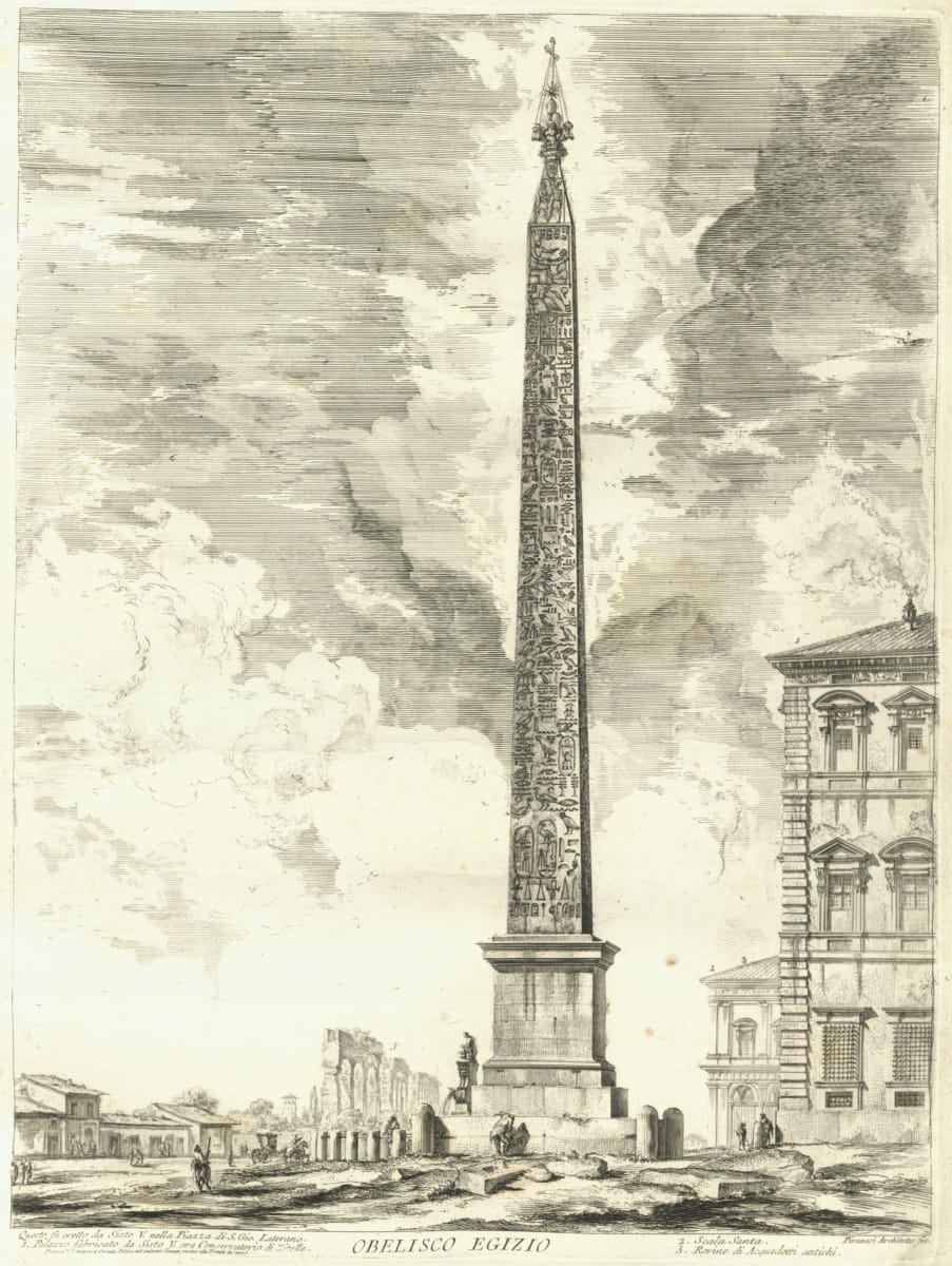 Obelisco Egizio. Questo fu eretto da Sisto V. nella Piazza di S. Gio. Laterano (Egyptian obelisk erected by Pope Sixtus V) by Giovanni Battista Piranesi 