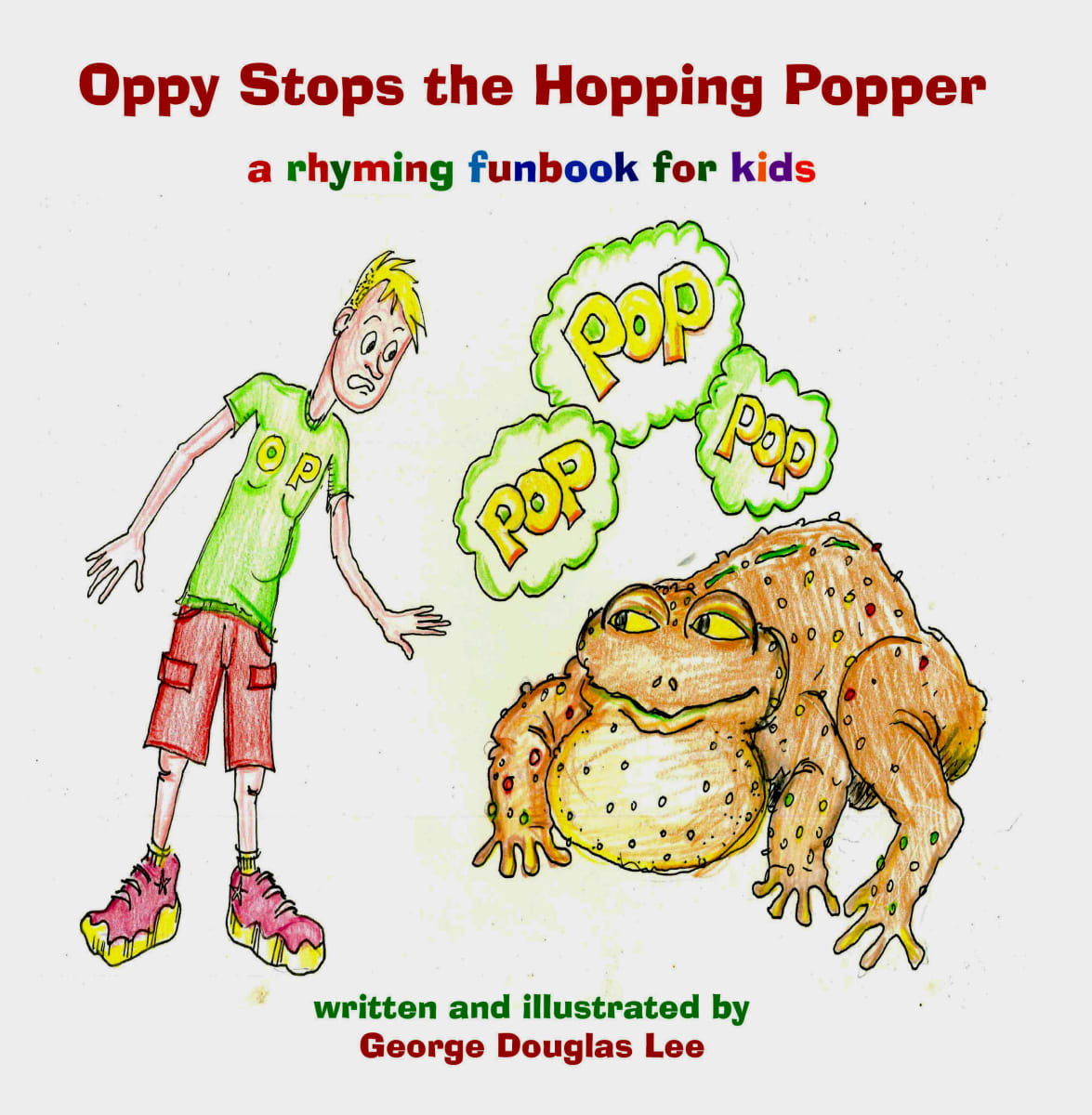 Oppy Stops the Hoping Popper Book by George Douglas Lee  Image: A Rhyming Fun Book for Kids