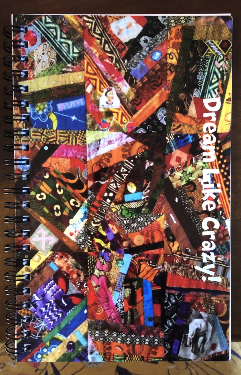 Dream Like Crazy Journal by O.V. Brantley 